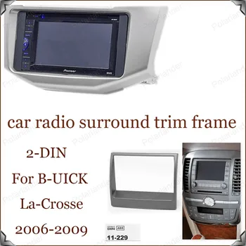 2-DIN Jaoks BUICK La-Crosse 2006-2009 Universaalne parima Kvaliteediga raadio sidekirmega car audio konverteerimise pind raami remondil paneel, Hõbedane