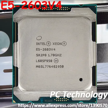 E5-2603V4 Originaal Intel Xeon E5 2603V4 1.70 GHZ, 6-Core 15MB SmartCache E5 2603 V4 FCLGA2011-3 TPD 85W E5-2603 V4 tasuta shipping
