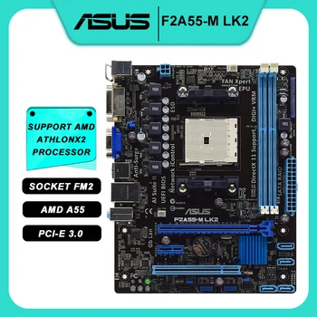 ASUS F2A55-M LK2 Emaplaadi DDR3 Emaplaadi FM2 AMD Toetada AthlonX2 370K A8-5600K Protsessoriga AMD A55 VGA USB2.0 SATA2 PCI-E 3.0 1